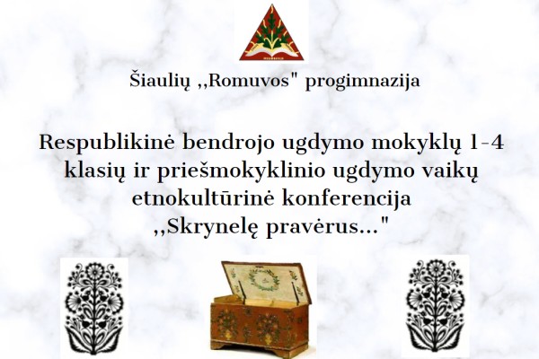 DALYVAVOME RESPUBLIKINĖJE VAIKŲ ETNOKULTŪRINĖJE KONFERENCIJOJE „SKRYNELĘ PRAVĖRUS“